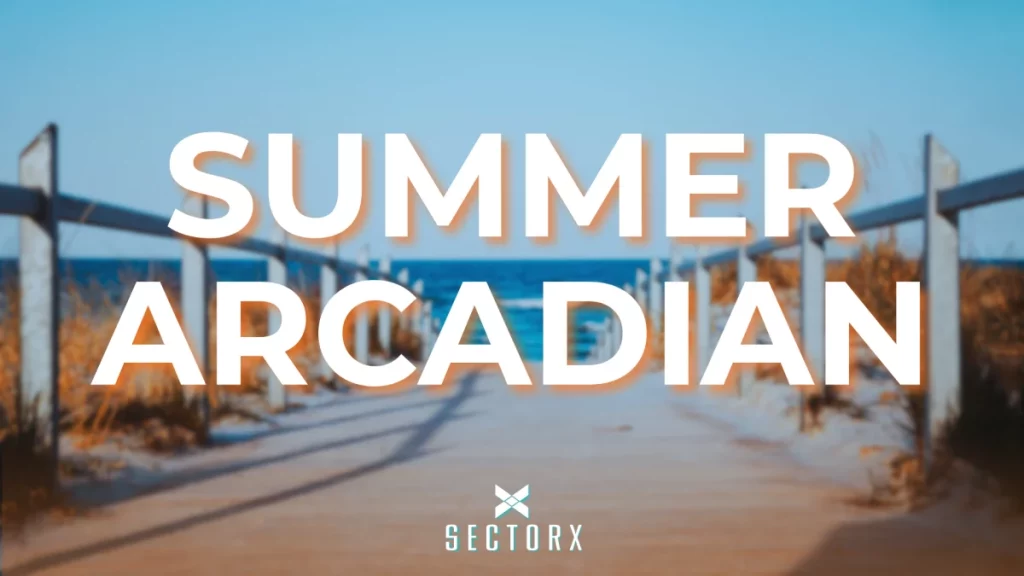 Sector X Summer Arcadian